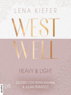 cover image of Westwell--Heavy & Light--Westwell-Reihe, Teil 1